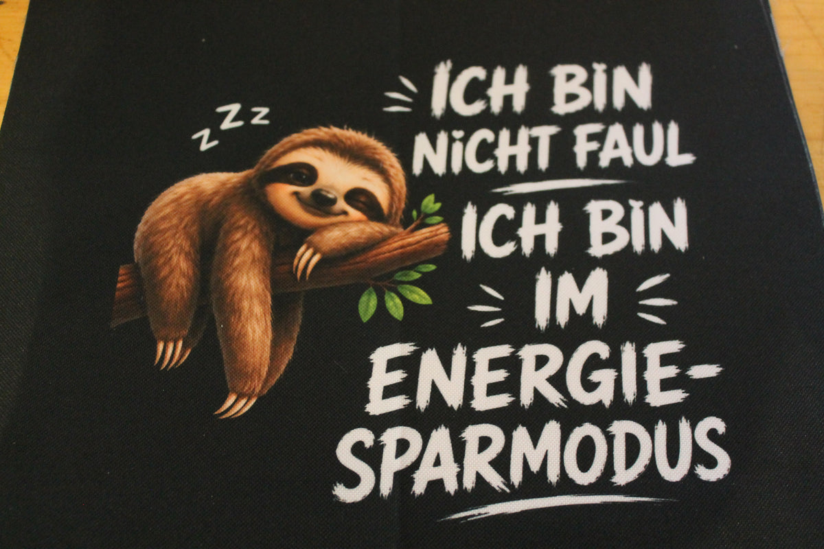 ich bin nicht faul, ich bin im Energiesparmodus
